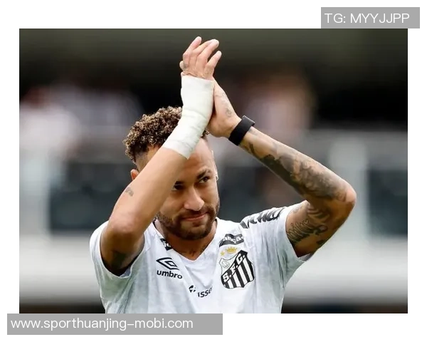 桑托斯与内马尔续约谈判启动球员希望再战一年